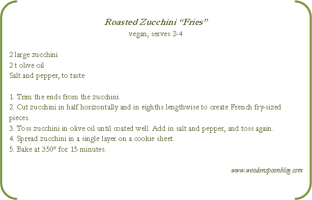 Roasted Zucchini "Fries"
